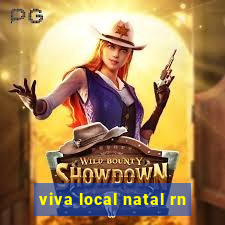 viva local natal rn